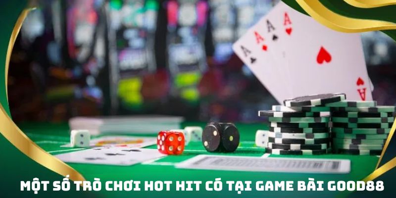 Vài tựa game bài độc nhất vô nhị nên thử sức tại sảnh cái